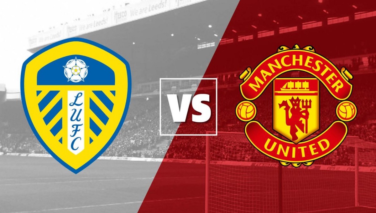 Vòng 26 Ngoại Hạng Anh: Leeds vs Man United, 21h00 ngày 20/02